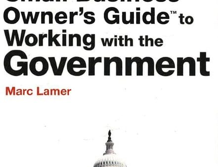 The Pocket Small Business Owner s Guide To Working With The Government Hot on Sale