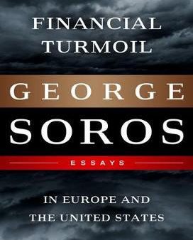 Financial Turmoil In Europe And The United States: Essays Online