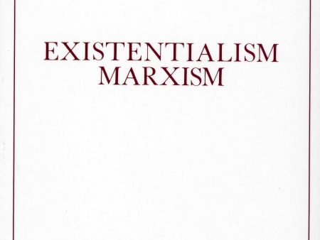 Aktuella livsåskådningar. D. 1, Existentialism, marxism Cheap