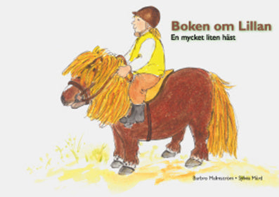 Boken om Lillan : en mycket liten häst Fashion