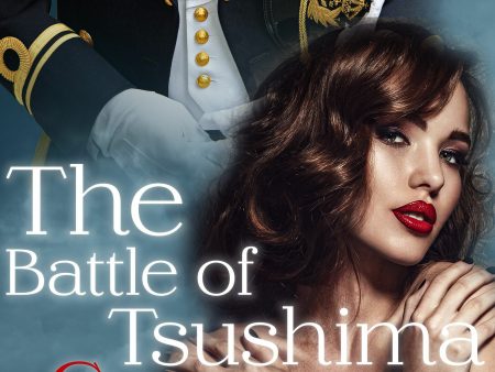 Battle of Tsushima - erotic short story, The For Discount